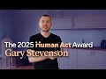 Meet Gary Stevenson | Human Act Award 2025