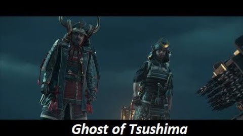 17. Ghost of Tsushima / A Message in Fire (Act 2)