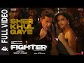 FIGHTER: Sher Khul Gaye (Full Video) Hrithik, Deepika, Vishal-Sheykhar, Benny, Shilpa, Kumaar