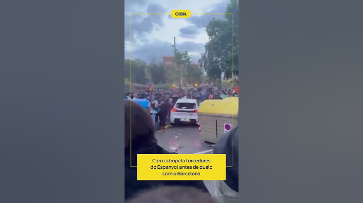 Carro atropela torcedores do Espanyol antes de duelo com o Barcelona