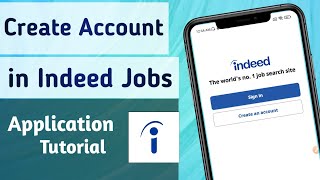 How to Create Account in Indeed Jobs App || Indeed Jobs App me apna account kaise banai