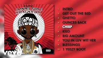 2 Chainz - Chirp (Official Audio)