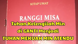 TUHAN, MEKUAH MIN ATENDU [Ranggi Misa Simbaru]