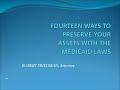 Fourteen Ways to Preserve Your Assets with the Medicaid Laws | March 23, 2023