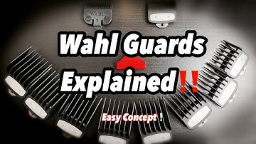 GUIDE FOR WAHL GUARDS | LEARNING AND UNDERSTANDING CLIPPER GUARDS | HOW TO USE THE LEVER TO FADE |