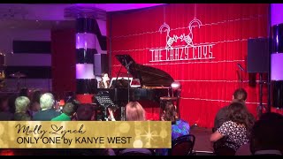 Molly Lynch. Only One. Kanye West.
