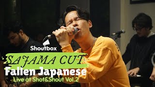 [Sajama Cut] Fallen Japanese - Live at Shot & Shout
