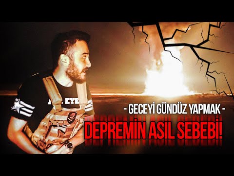 DEPREMİN ASIL SEBEBİ! – 3 SANİYELİĞİNE GECEYİ, GÜNDÜZE ÇEVİRDİK