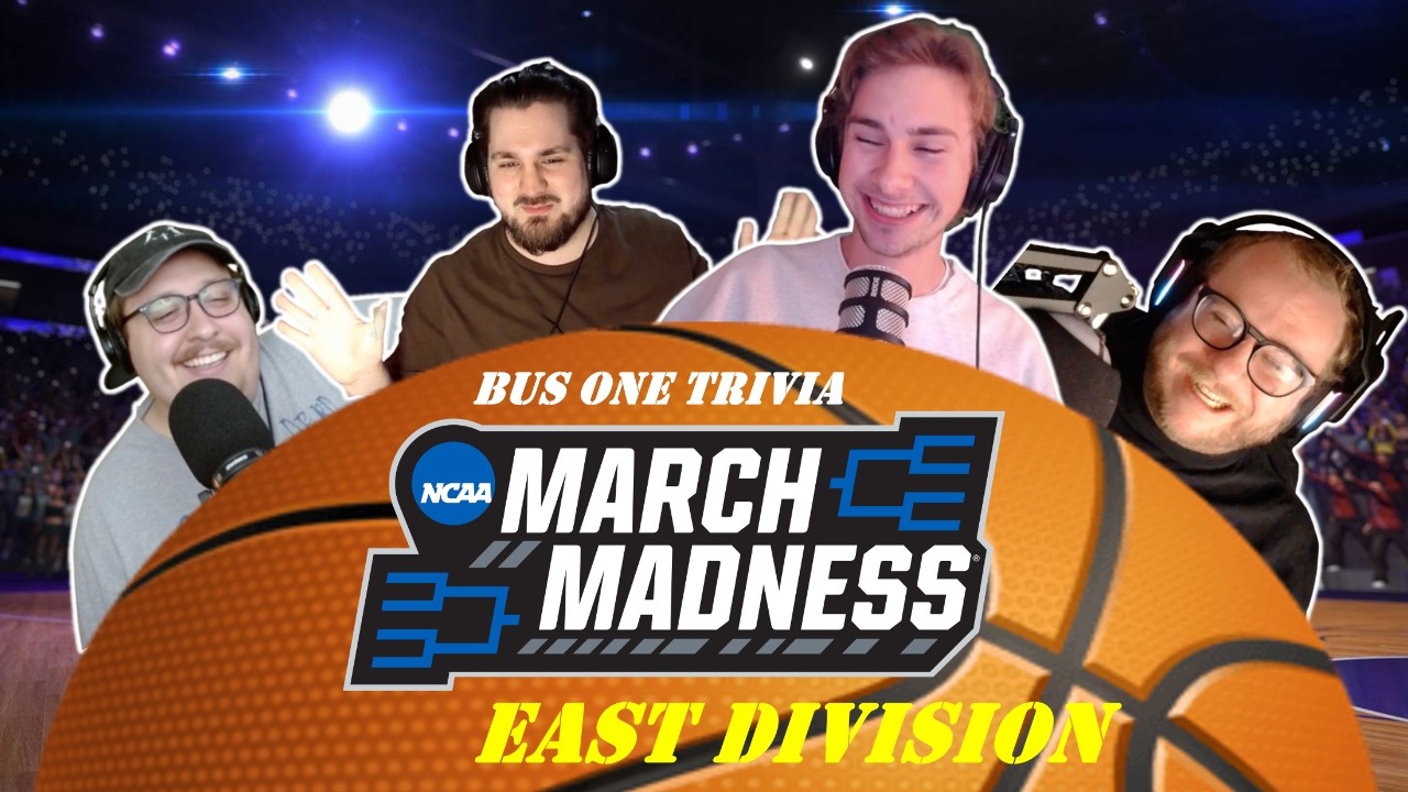 The Road To The Final Four | Bus One Trivia 178 - March Madness 2026 East Division