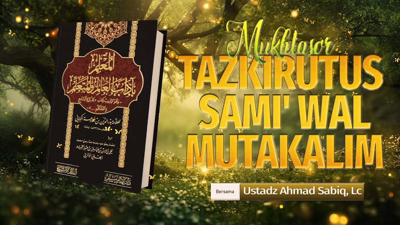 02. MUQODIMMAH KITAB |  Ustadz Ahmad Sabiq, Lc