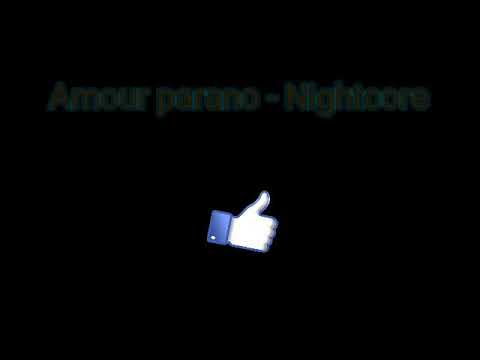 Amour parano - Nightcore