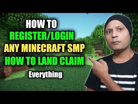 HOW TO REGISTER LOGIN RESET PASSWORD ANY MINECRAFT SMP / HOW TO CLAIM LAND IN MINECRAFT EVERYTHING