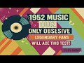1952 Music Quiz Only Obsessive Collectors Will Pass