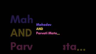 Mahadev And Parvati Mata ❤️❤️🤗 Mahadev Status.. ##mahadevstatus #youtubeshorts