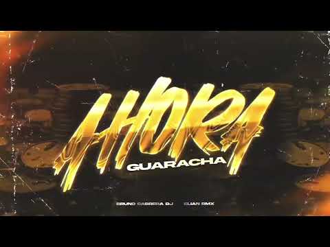 AHORA GUARACHA - ELIAN RMX ft. BRUNO CABRERA DJ