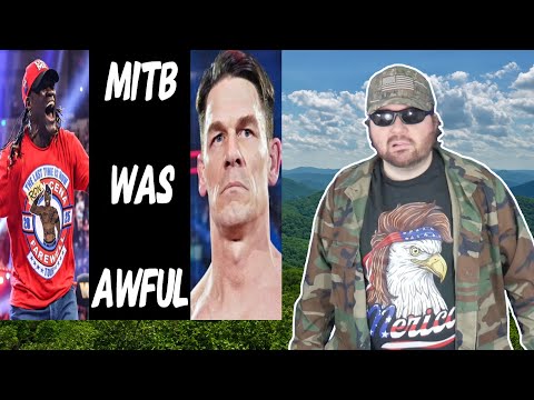 MITB Was Lifeless Garbage!! Wow!! (Angry Rant) (Cjax525) - Reaction! (BBT)