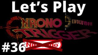 Let's Play Chrono Trigger Devolution Part 36