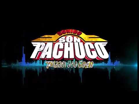 Sonido Super Son Pachuco