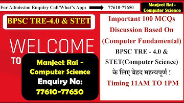 BPSC TRE-4.0 & STET Special Session (100 MCQs  Discussion)  #bpsctre4 #stet #computerscienceteacher
