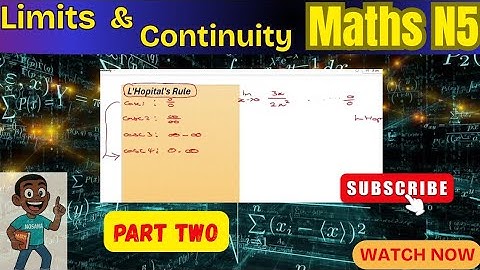 Maths N5 Limits & Continuity Simplified(Part 2)