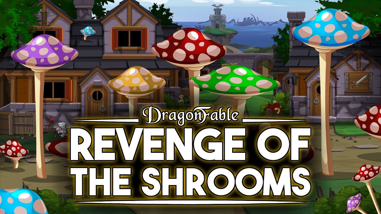DragonFable Revenge of the Shrooms - YouTube