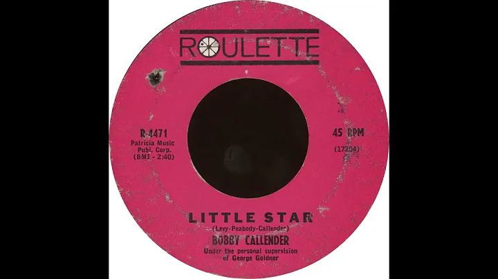 Roulette R 4471 - Little Star - Bobby Callender