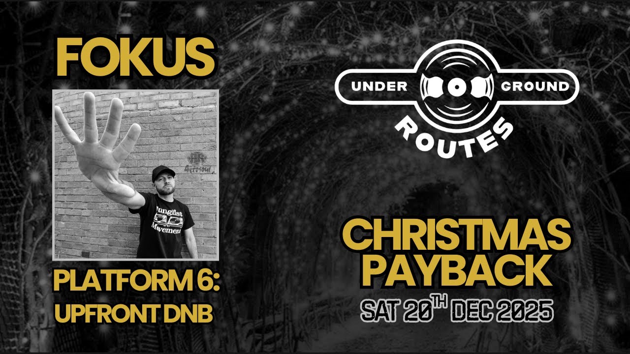 Underground Routes: Fokus (Upfront DNB)