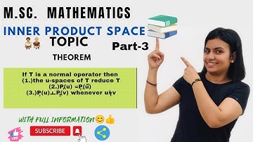 L-64||theorem || inner product space||Hilbert space|| Nivaanmath academy