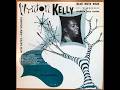 Wynton Kelly (1953) New Faces–New Sounds - Side 2