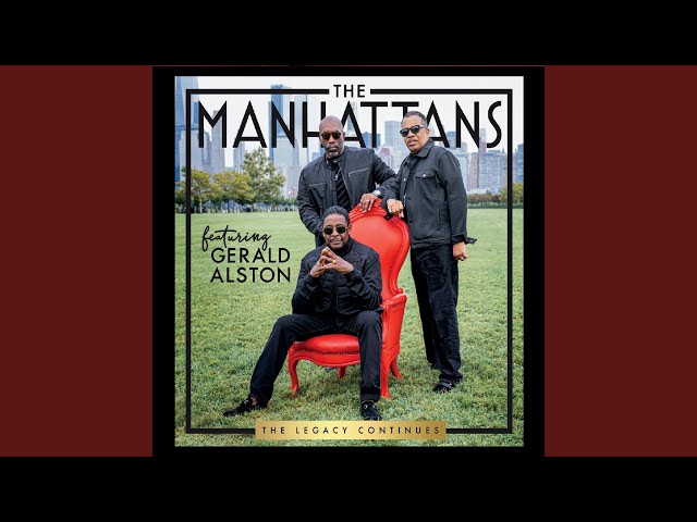 The Manhattans - What About You