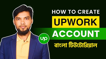 How To Create A Upwork account Bangla Tutorial  for Beginners 2025 | আপওয়ার্ক একাউন্ট টিউটোরিয়াল