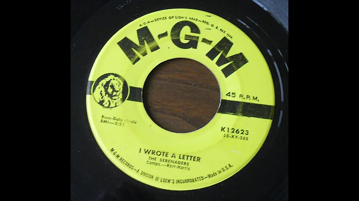 The Serenaders - I Wrote A Letter 1957