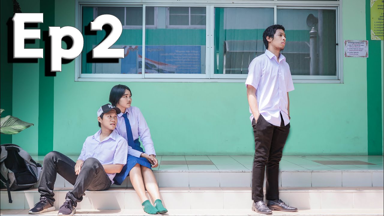 จุดเปลี่ยน |Good memories Ep2|