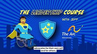 Leadership—Future Leaders of Self-Advocacy