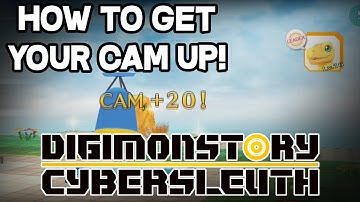 Digimon Story: Cyber Sleuth - How to get your CAM up!