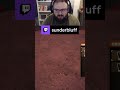 "She's clearly not dying.." | sunderbluff on #Twitch
