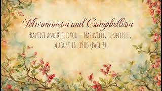 Campbellism and Mormonism: Baptist and Reflector (August 16, 1900 Page 8)