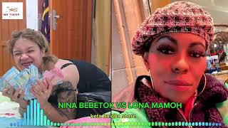 Muzika Nina Bebetok Vs Lona Mamoh Tarata Malu