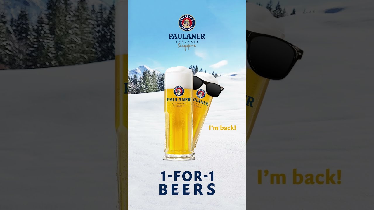 Paulaner Bräuhaus Singapore 1 for 1 Beer