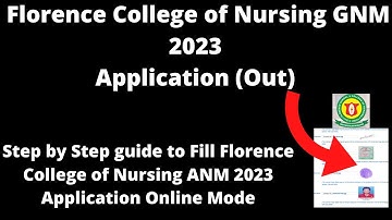 Florence College of Nursing GNM 2023 Application Form (Released)- How to Fill Application Form