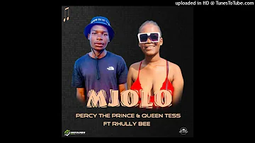 Mjolo_Percy The Prince & Queen Tess ft Rhully Bee (official_audio)