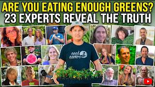 Are You Eating Enough Greens? 23 Raw Vegan Experts Reveal The Truth