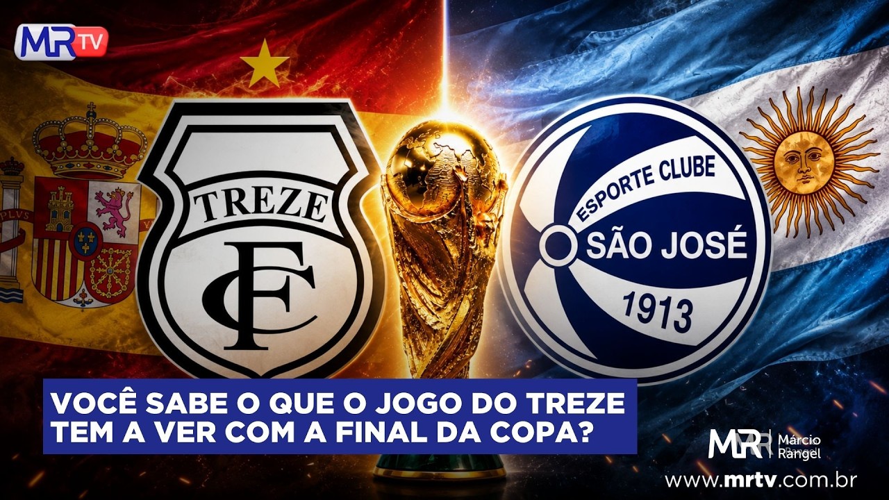 ENTENDA A CONEXÃO ENTRE A FINAL DA COPA DO MUNDO E TREZE X SÃO JOSÉ | BLOG DO MÁRCIO RANGEL