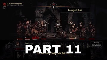 Darkest Dungeon Walkthrough Gameplay Part 11 - More Blood Soaks the Soil (PC)