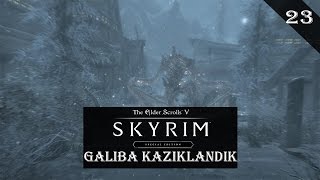 Galiba Kazıklandık Skyrim Se Türkçe