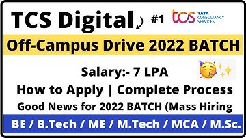 TCS Digital Off-Campus Drive 2022 BATCH | Mass Hiring for 2022 BATCH | How to Apply | PART-1