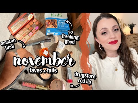 November Faves + Fails ... may be my fave one yet you guys!!!