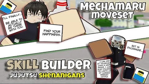 *MECHAMARU* Moveset using SKILL BUILDER... | Jujutsu Shenanigans