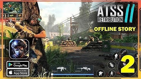 ATSS 2 : Offline Shooting Games | Part 2