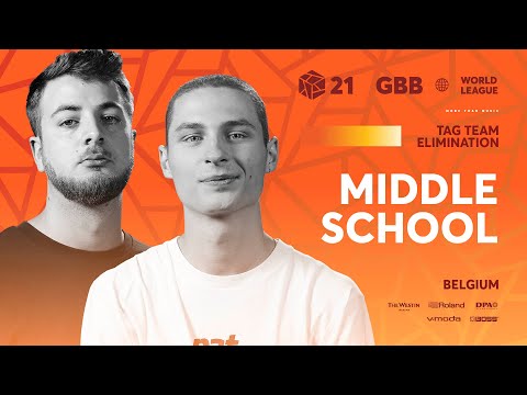 Middle School 🇧🇪 | GRAND BEATBOX BATTLE 2021: WORLD LEAGUE | Tag Team Elimination